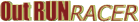 Out RUNRACER